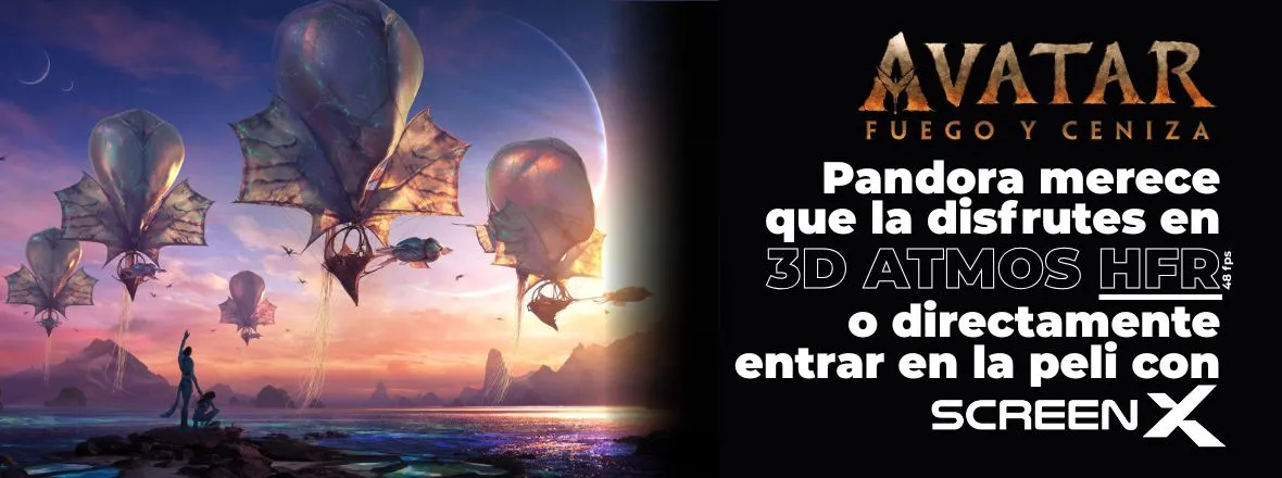 AVATAR - Fuego y Ceniza en 3D ATMOS HFR